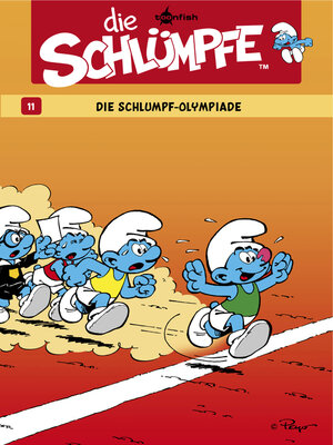 cover image of Die Schlümpfe 11. Die Schlumpf-Olympiade